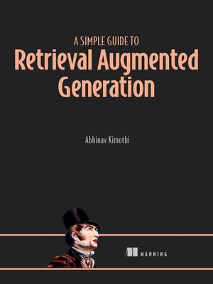 cover image of A Simple Guide to Retrieval Augmented Generation